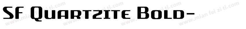 SF Quartzite Bold字体转换